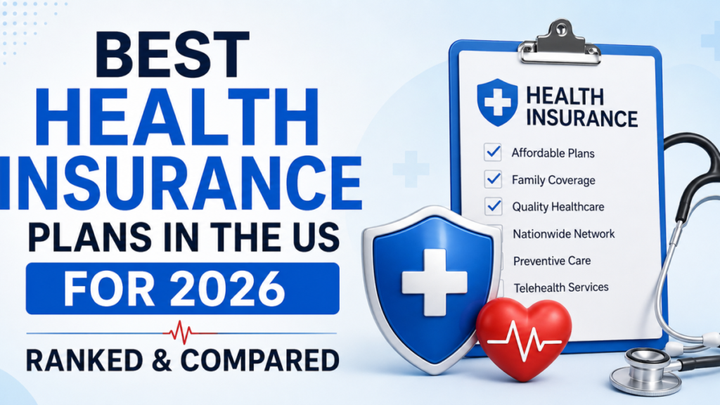 Best Health Insurance Plans in the USA for Families in 2026